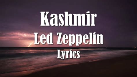 lyrics kashmir|Led Zeppelin